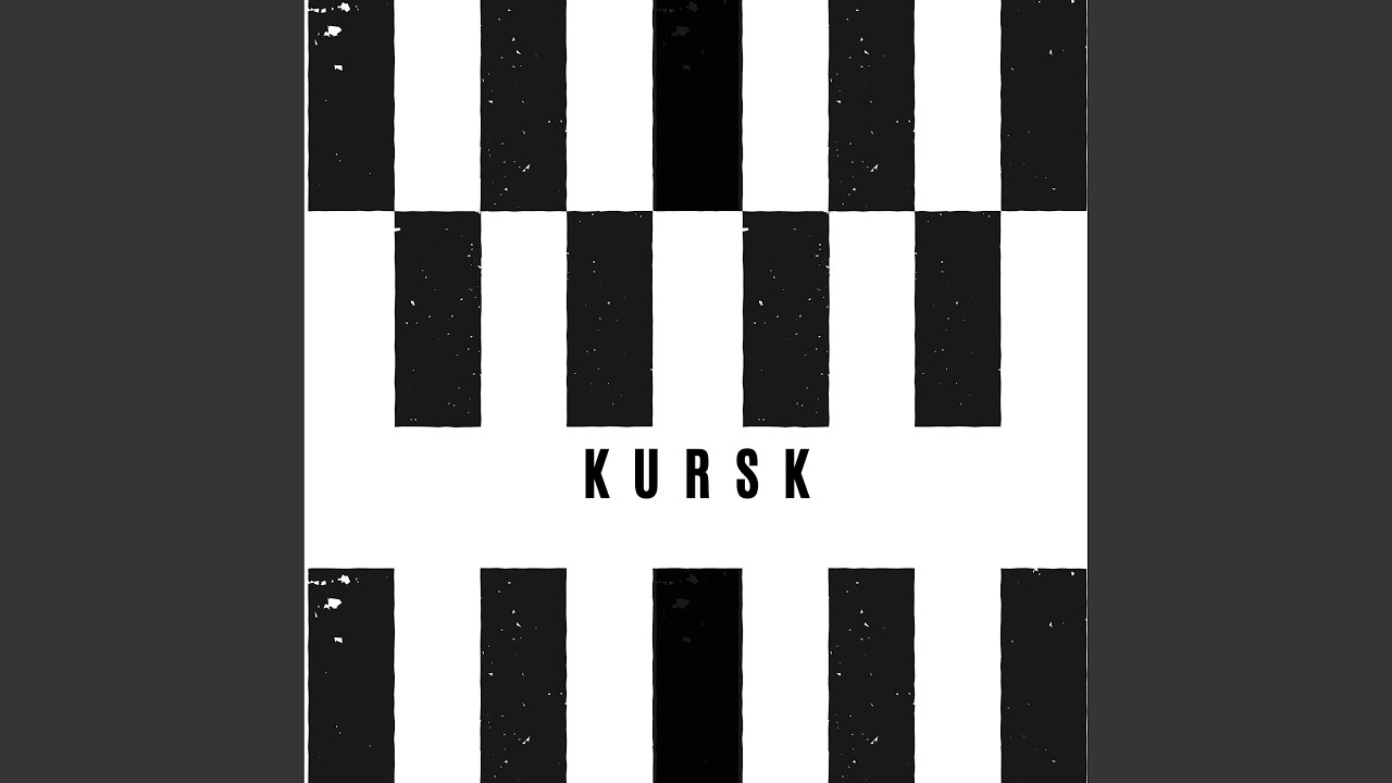 Watch Kursk on YouTube Watch Kursk on YouTube