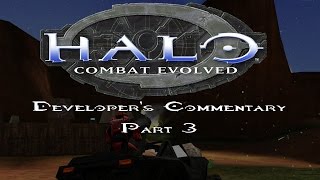 Halo: Combat Evolved Developer's Commentary Part 3