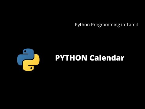 Python Calendar Module | Python Programming in Tamil | #22
