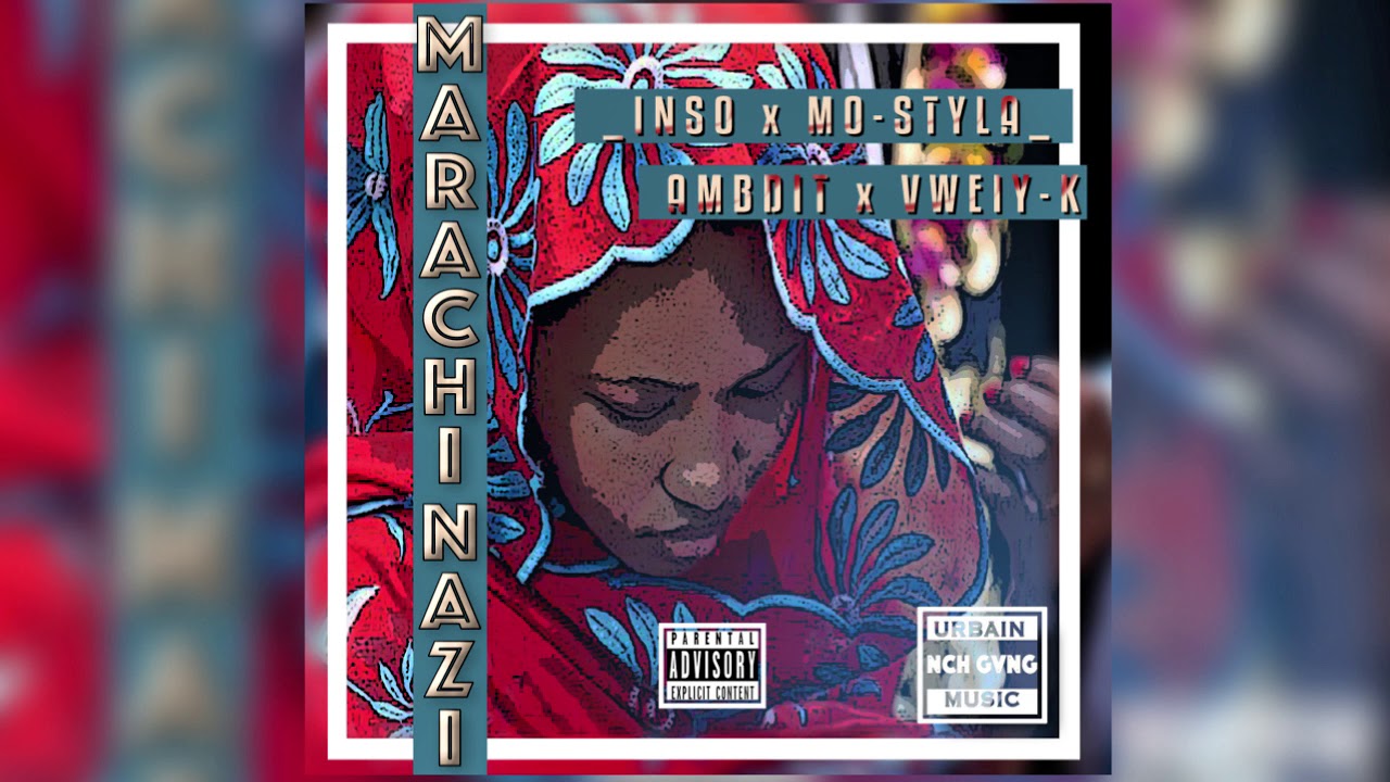 Marachinazi - Inso x Ambdit x Mo - styla x Vweiy - k