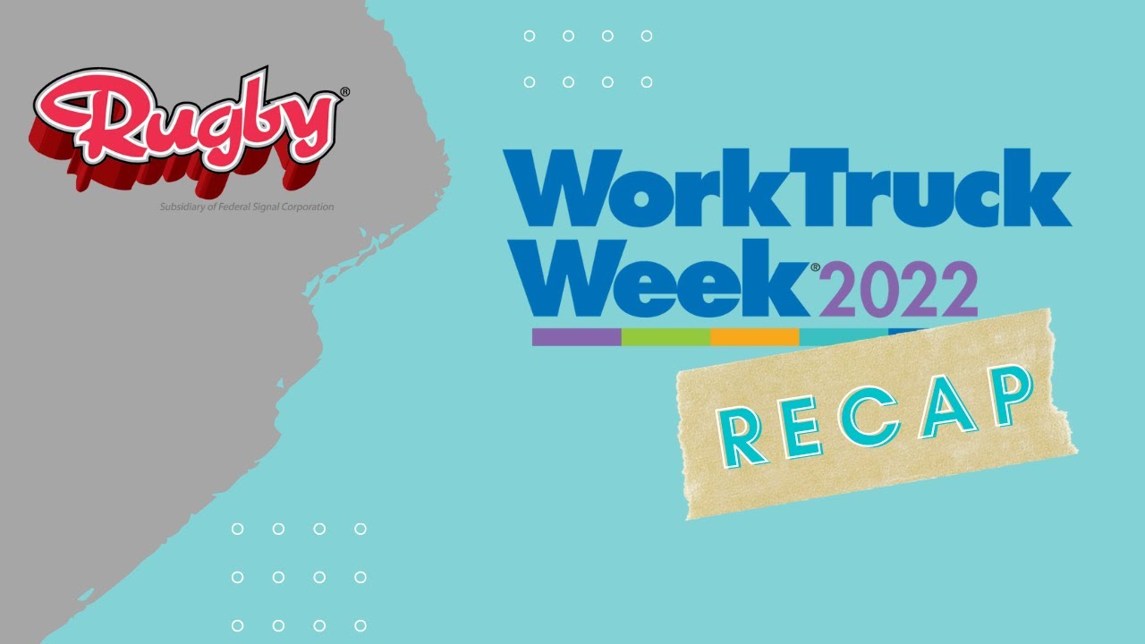 Rugby Mfg. Work Truck Week 2022 Recap Video YouTube