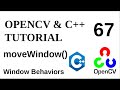 Opencv  c tutorials  67  movewindow  changing window position