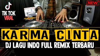 DJ KARMA CINTA !! VIRAL ( MELODY BREAKBEAT INDO 2020 TERBARU )