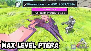 MAX LEVEL PTERANODON TAMING!! ARK SURVIVAL EVOLVED MOBILE 2.0