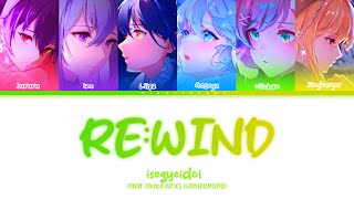 Download lagu 이세계아이돌 (ISEGYE IDOL) - 리와인드 가사(RE:WIND) Color Coded Lyrics [Han|Rom|Eng]|PinkyPeachy