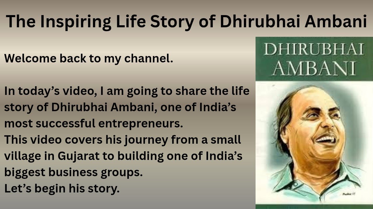 Dhirubhai Ambani - The inspiring life story of  successful Entrepreneur ll learn english ll 