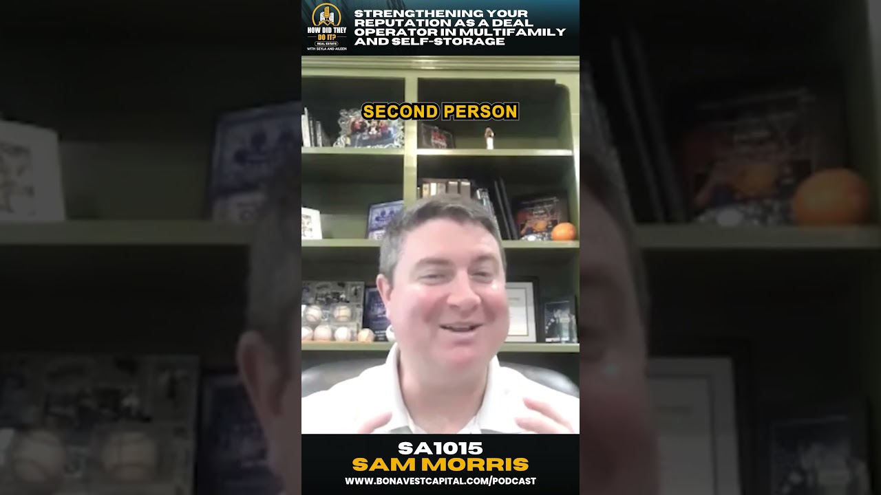 Closing Real Estate Deals In Today's Market with Sam Morris 