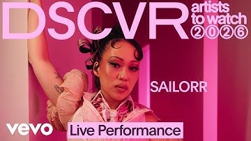 SAILORR - SINCERITY | Vevo DSCVR Artists to Watch 2026