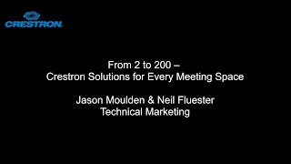 From 2 to 200 – Crestron Solutions for Every Meeting Space | ODFP220