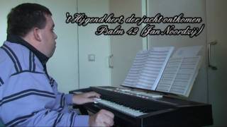 Niels Jager - Psalm 42 T Hijgend Hert, Der Jacht Ontkomen Jan Noordzij