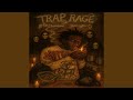 Trap Rage