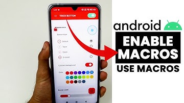 How To Enable Macros In Any Android | Use Macros