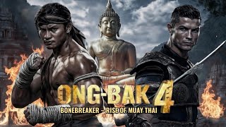 Download Lagu Bonebreaker – Rise of Muay Thai | Ong Bak 4 High Voltage Action Theme Song. MP3