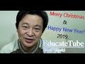 Merry Christmas &amp; Happy New Year 2019 from EducateTube