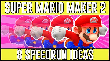 Superb Speedrun Ideas!