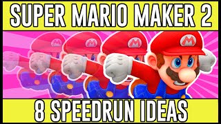 Superb Speedrun Ideas