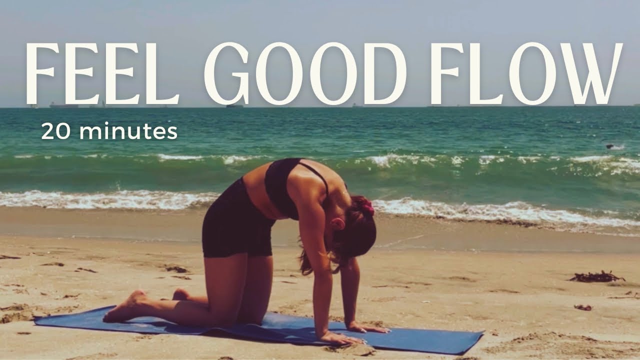 Feel Good Yoga Flow | Restorative Hip Stretches | 20 Minutes - YouTube