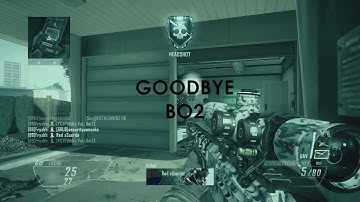 Fryzh: Goodbye BO2