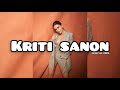 Kriti Sanon lifestyle 2023.