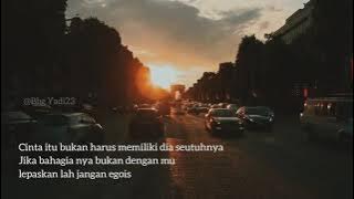 story wa lepaskan lah jangan egois!