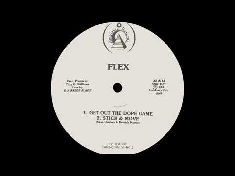 Flex (15) — Flex - Get Out The Dope Game
