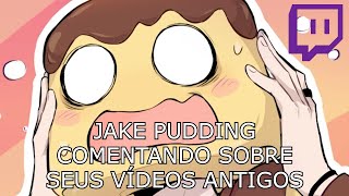 Jake Comentando Sobre Seus Vídeos Antigos - Melhores Momentos Da Live