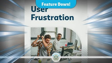 Feature Down: Users Frustrated as Key Functionality Goes Offline Temporarily