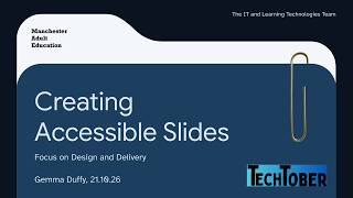 Techtober  Accessible Presentations with Google Slides
