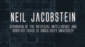 Neil Jacobstein: AI, Automation, and the Future of Technology