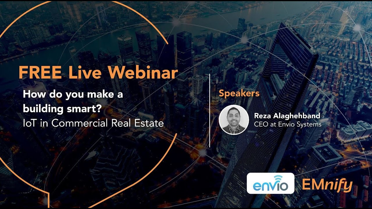Webinar: How do you make a building smart - IoT in Commercial Real Estate