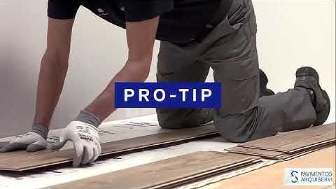 Instalar suelos laminados por dónde empezar  Tutorial de Quick Step
