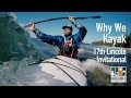 "Why We Kayak" - Official Sea Kayak Short Documentary