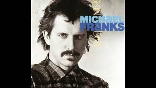 Michael Franks — When She Is Mine