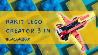 MERAKIT LEGO CREATOR 3 IN 1 31124 | WAR PLANE | SUPER ROBOT | DRAGON |