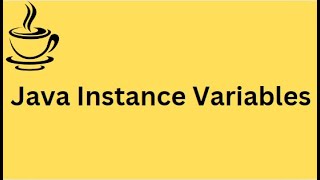 Java Tutorial | Instance Variables