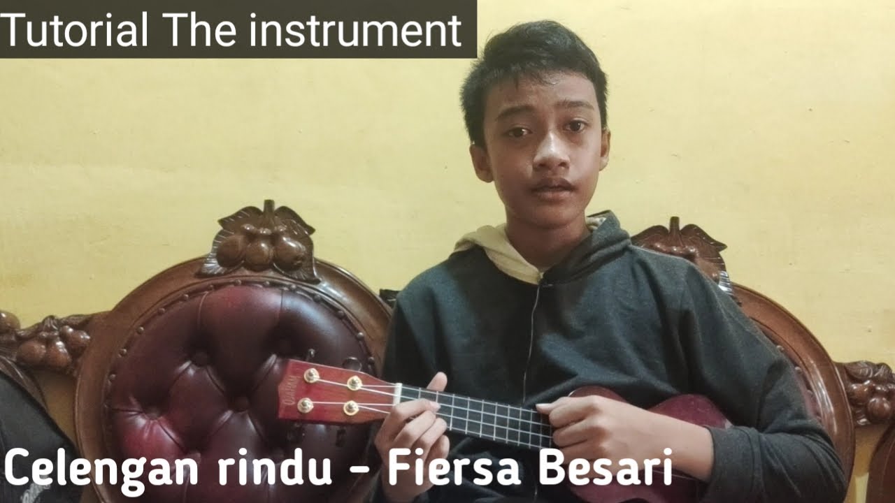 Tutorial Ukulele Celengan rindu Fiersa Besari 