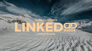GOODBOYS: LINKED #0004 Glacier DJ Set