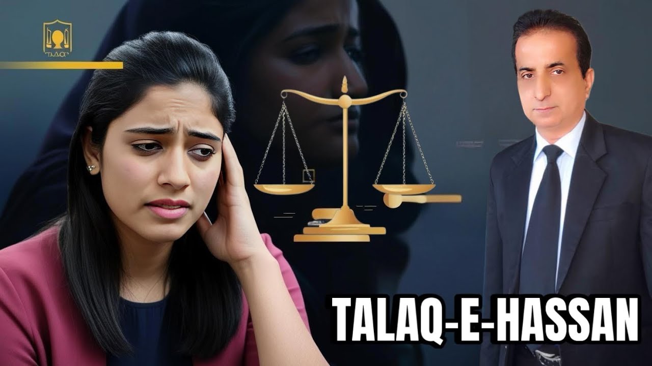 Talaq-e-Hassan | Iqbal International Law Services®
