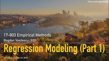 Methods L14 - Regression Modeling - Part 1 [CMU 17803 Empirical Methods - Fall 2022]