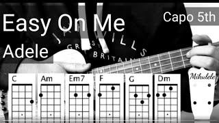 Easy On Me - Adele ukulele tutorial / play-a-long