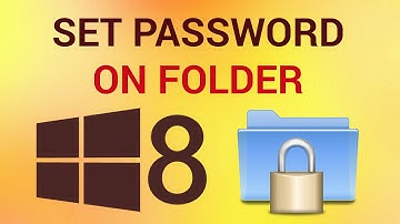 How to Set Password on Folder in Windows 8