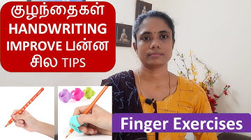 Tips For Improving Kids Handwriting|How To Improve Handwriting In Children|Parenting Tips|Tamil