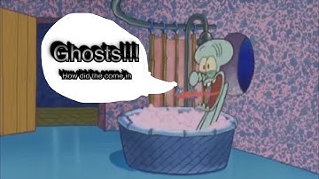 Nobody drops by squidward