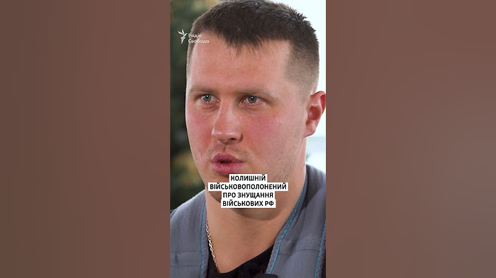 «Любиш Україну – жуй нашивку»: колишній військовополонений про знущання в полоні