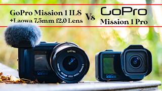 GoPro Mission 1 Pro vs ILS + Laowa 7.5mm lens