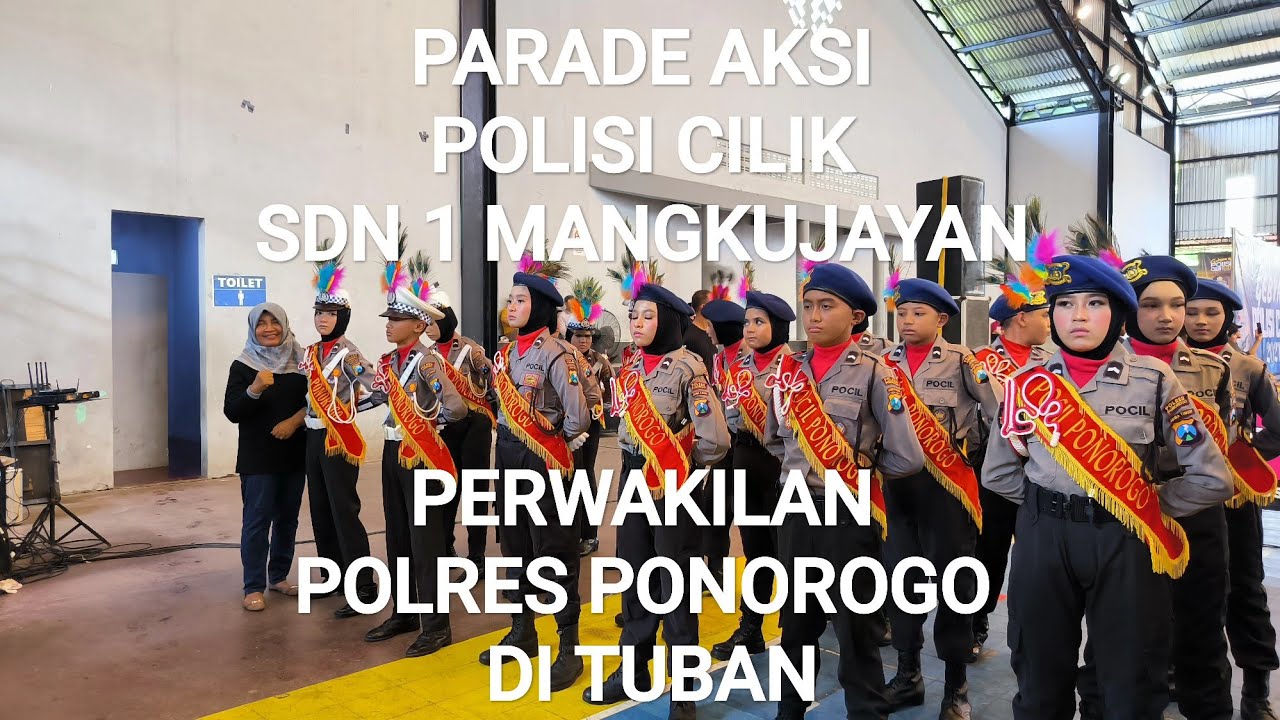 Parade Aksi Polisi Cilik SDN 1 Mangkujayan perwakilan Polres Ponorogo di Tuban 13 Juni 2024