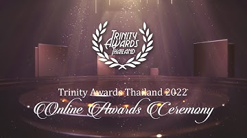 Trinity Awards Thailand 2021 Online Awards Ceremony