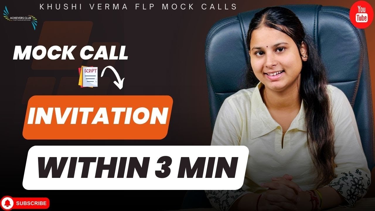 INVITATION CALL LESS THEN 3 MIN | khushi verma | Achievers Club | Enrolment Mock Call | FLP
