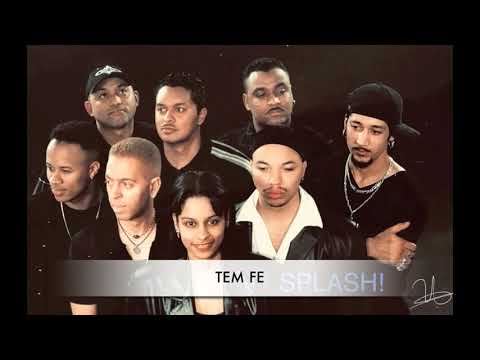 Splash! - Tem Fe - Official