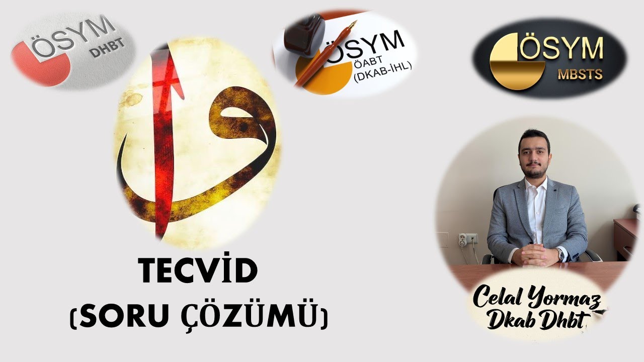 TECVİD SORU ÇÖZÜMÜ (DHBT-DKAB-MBSTS)